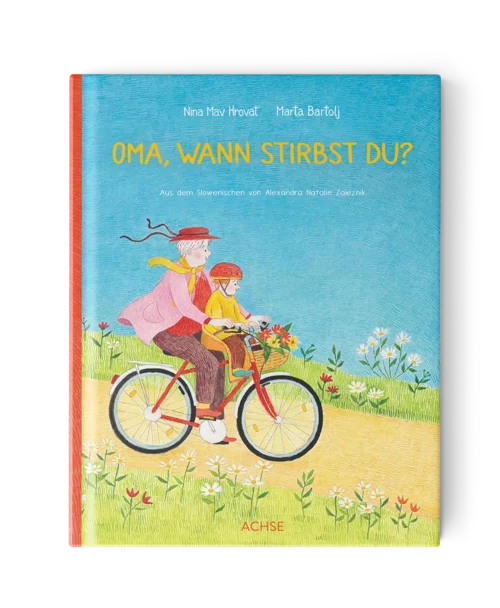 oma, wann stirbst du? cover kinderbuch