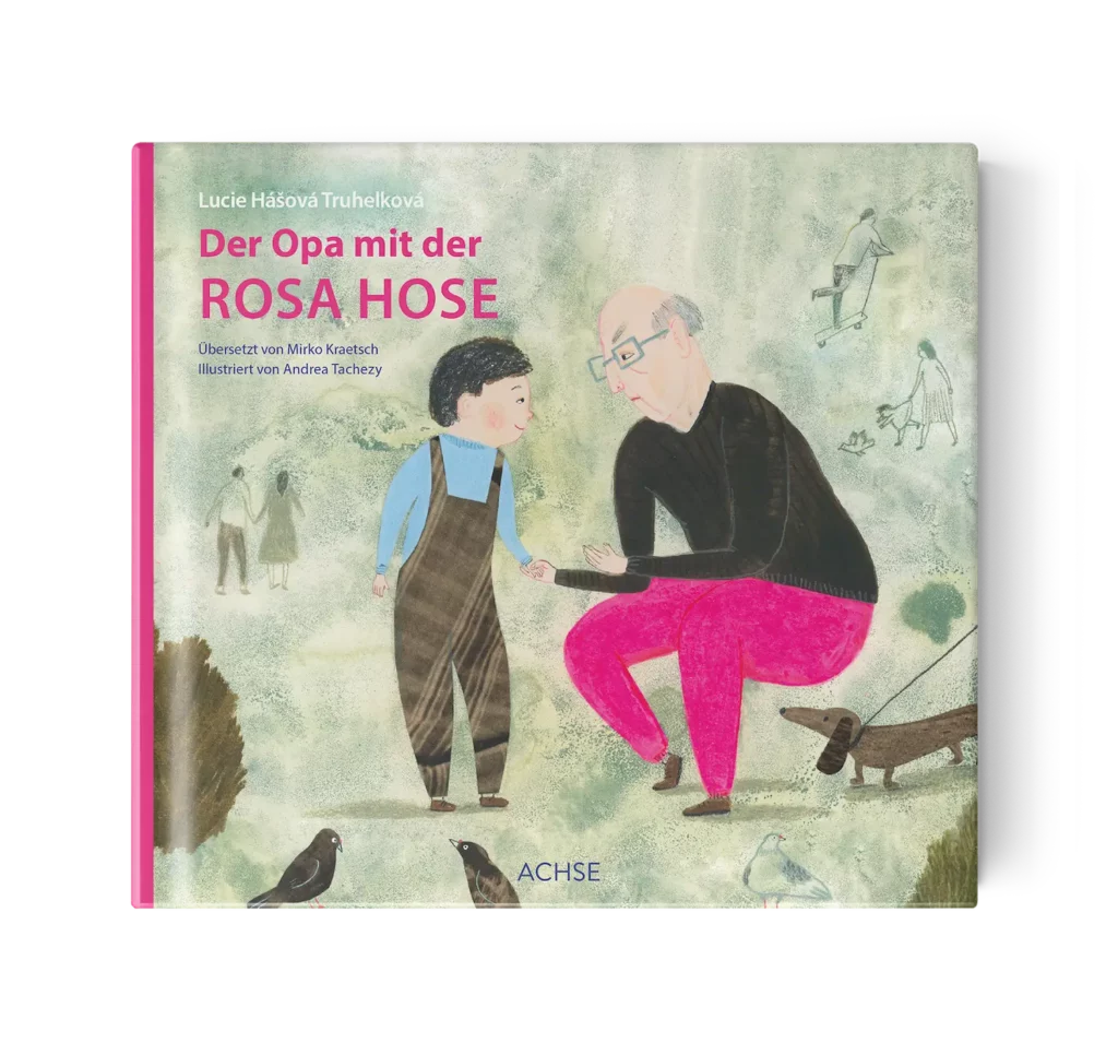 der opa mit der rosa hose