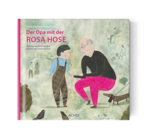 der opa mit der rosa hose
