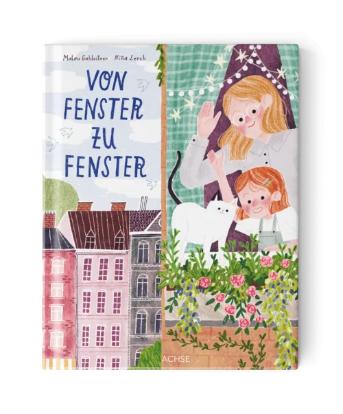 ACHSE VERLAG Cover Kinderbuch Von Fenster zu Fenster