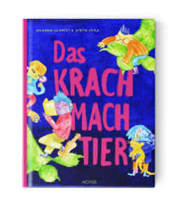 cover Kinderbuch krachmachtier ©achse