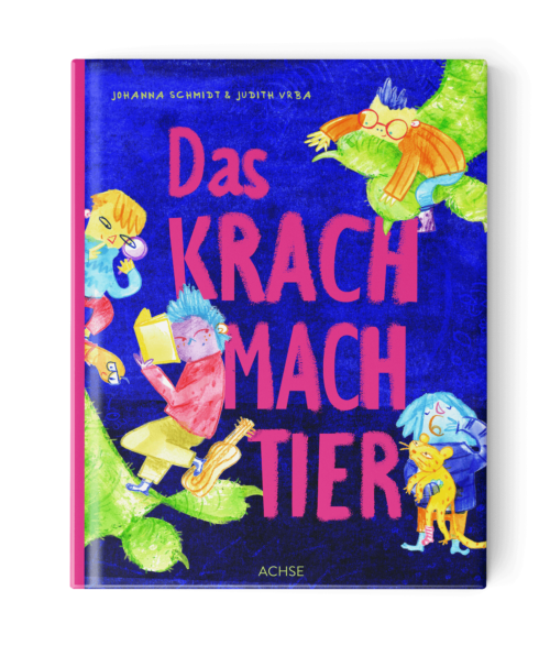 cover Kinderbuch krachmachtier ©achse