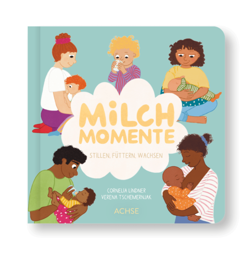 cover Kinderbuch milchmomente ©achse