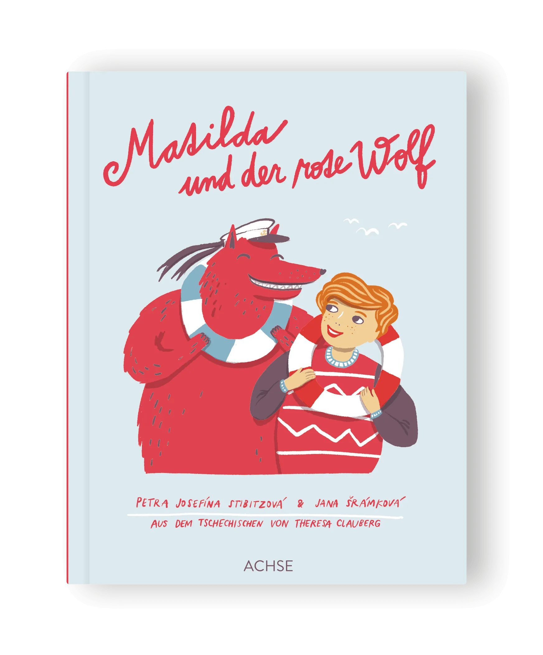 Matilda und der rote Wolf